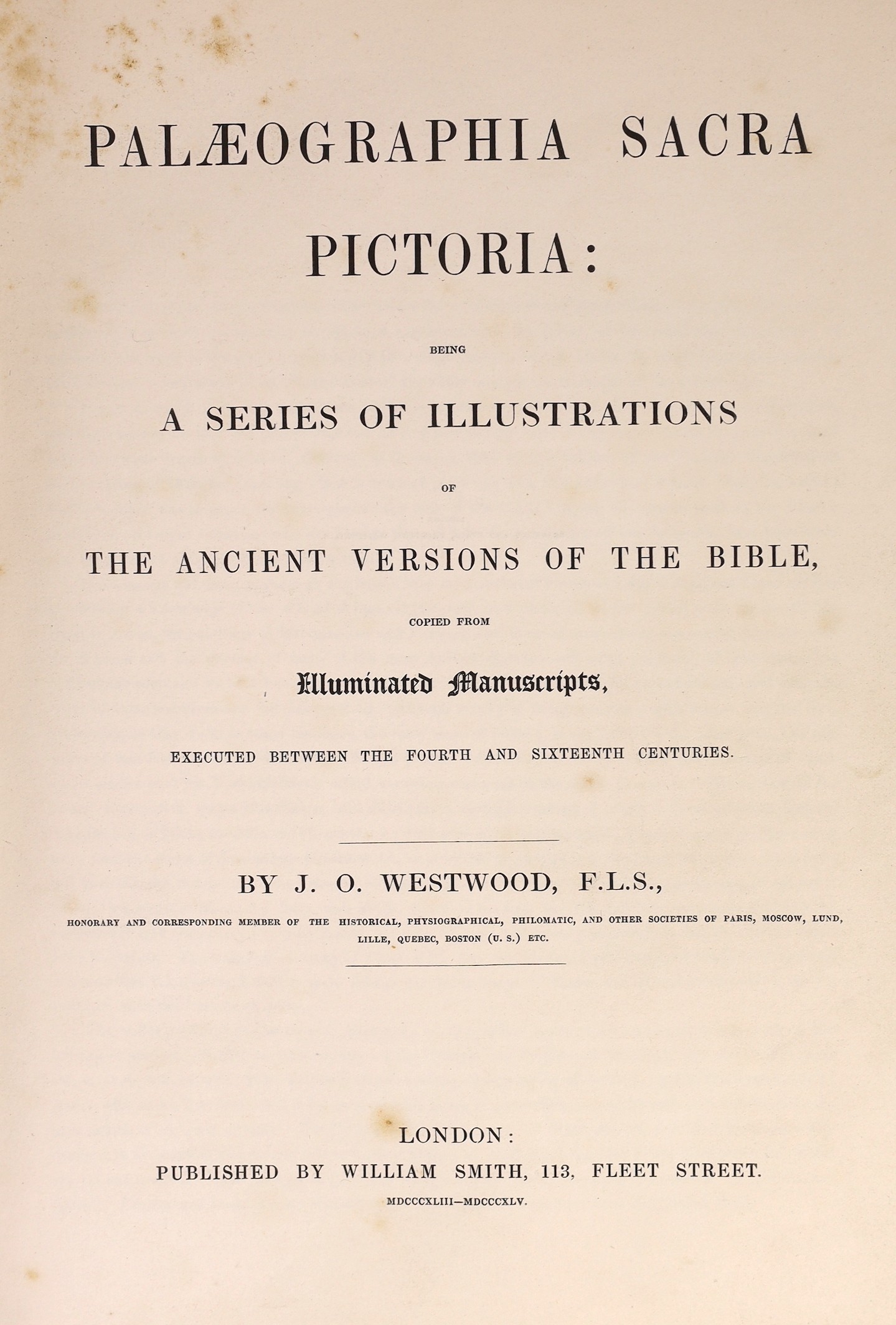 Westwood, J.O - Palaeographia Sacra Pictoria: Being a Series of Illustrations of the Ancient Versions of the Bible, 4to, calf, with 50 chromolithograph plates, front board detached, loss to lower spine, William Smith, Lo